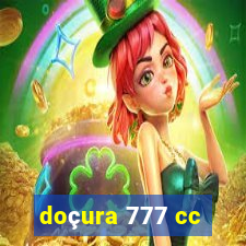 doçura 777 cc